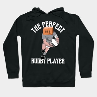 Perfect Rugby Player Hoodie